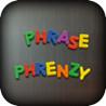 Phrase Phrenzy