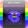 Minotaur Rescue