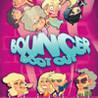Bouncer Boot Out