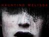Haunting Melissa