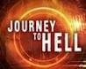 Journey to Hell