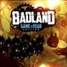 BADLAND: Game of the Year Edition