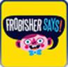 Frobisher Says!