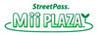 StreetPass Mii Plaza