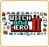 Witch & Hero 2