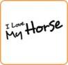 I Love My Horse