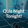 Quiz Night Tonight!