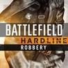 Battlefield Hardline: Robbery
