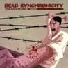 Dead Synchronicity: Tomorrow Comes Today