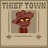Thief Town