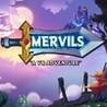 Mervils: A VR Adventure