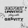Perfect Universe