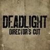 Deadlight: Director's Cut