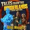 Tales From The Borderlands: Episode 2 - Atlas Mugged