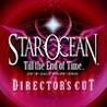 Star Ocean 3: Till the End of Time