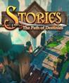 Stories: The Path of Destinies