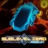 Sublevel Zero Redux