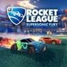 Rocket League: Supersonic Fury