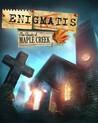 Enigmatis: The Ghosts of Maple Creek