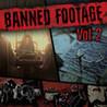 Resident Evil 7: biohazard - Banned Footage Vol. 2