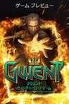 Gwent: The Witcher Card Game