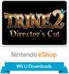 Trine 2: Director's Cut