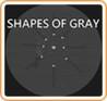 Shapes of Gray