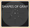 Shapes of Gray