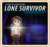 Lone Survivor: The Director's Cut