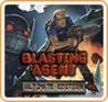 Blasting Agent: Ultimate Edition