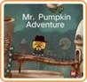 Mr. Pumpkin Adventure