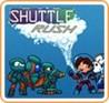 Shuttle Rush