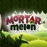 Mortar Melon