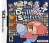Mr. Driller: Drill Spirits