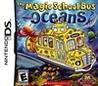 The Magic School Bus: Oceans