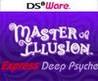 Master of Illusion Express: Deep Psyche