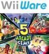 5 Arcade Gems