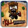 I Kill Zombies