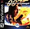 007: The World is not Enough