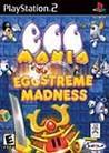 Egg Mania: Eggstreme Madness