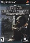 Airborne Troops: Countdown to D-Day