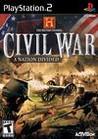 The History Channel: Civil War - A Nation Divided