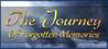 The Journey Of Forgotten Memories