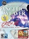 Angelica Weaver: Catch Me When You Can