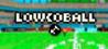 LowcoBall