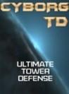 Cyborg TD