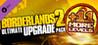 Borderlands 2: Ultimate Vault Hunter Upgrade Pack