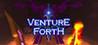 Venture Forth