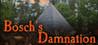 Bosch's Damnation