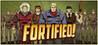 Fortified
